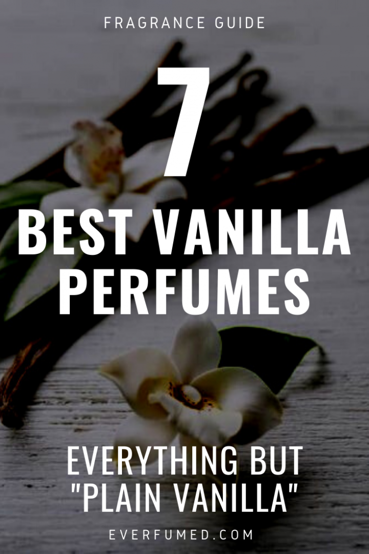 Best Vanilla Perfumes Everfumed Fragrance Notes