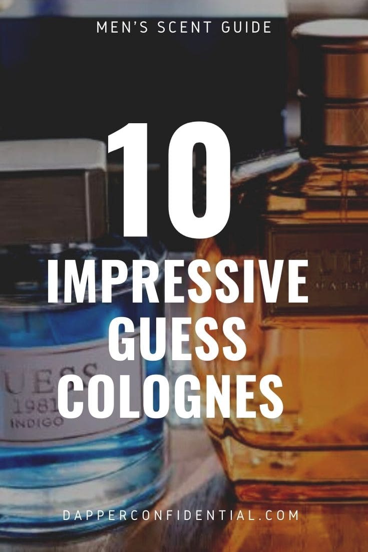 10 Impressive Guess Colognes Reviewed guess colognes