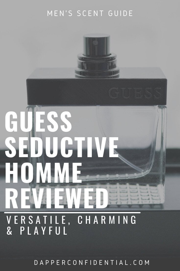 Guess Seductive Homme Review: Versatile, Charming & Playful Guess Seductive Homme