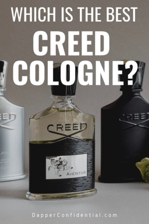 What is the Best Creed Cologne for Men? Ultimate Review Creed cologne