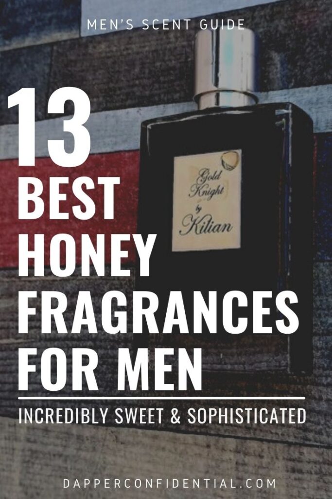 13 Best Honey Fragrances For Men: Incredibly Sweet & Sophisticated Honey Fragrances