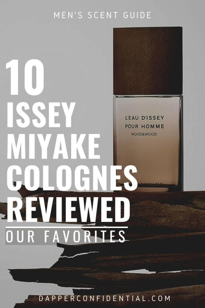 Issey Miyake Cologne Review: 10 of Our Favorites Issey Miyake Cologne Review